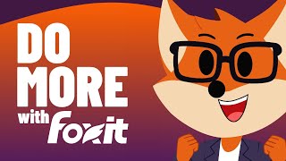 Foxit DO MORE with Foxit | Foxit "Do More" Early Promo