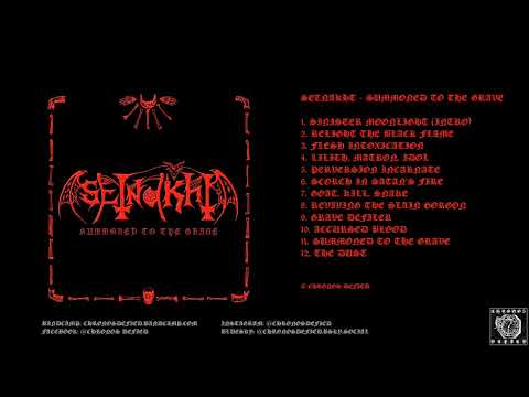 Setnakht – Summoned To The Grave (full Album, 2025)