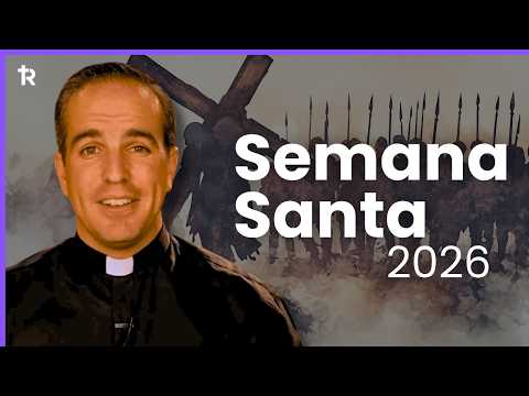 ￼ Explicación de la Semana Santa
