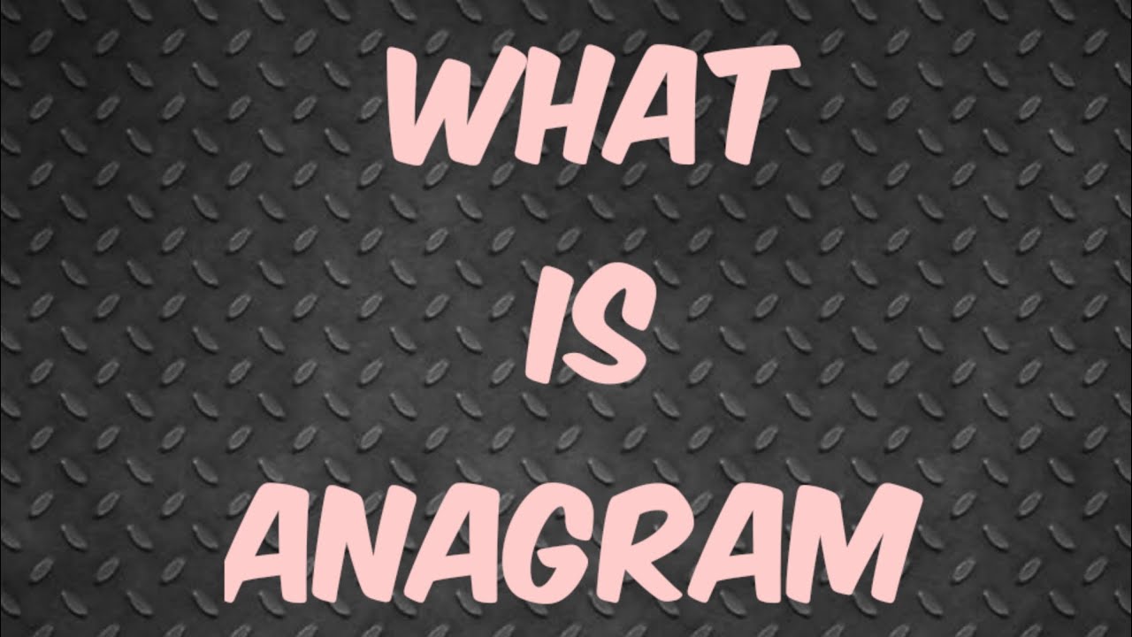 ANAGRAM in English grammar | grammar interesting facts