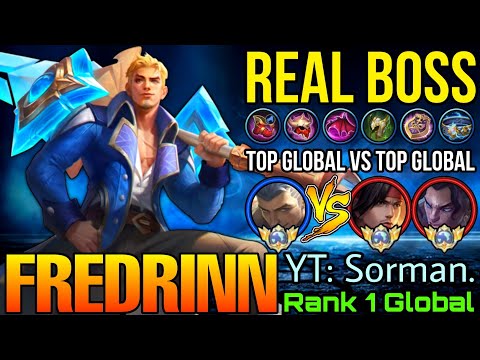 Big Boss Fredrinn VS Top Global YSS & Brody - Top 1 Global Fredrinn by YT: Sorman. - Mobile Legends