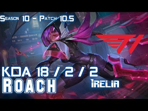 T1 Roach IRELIA vs LUCIAN Top - Patch 10.5 KR Ranked