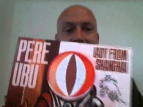 VC update.My collection of signed vinyl and CDs part II.Pere Ubu The Lady From Shanghai.
