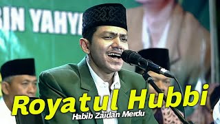 Download lagu Royatul Hubbi (Rosulullah La Yurdhik) - Habib Zaidan Sholawat Merdu ft. Hadroh Sekar Langit mp3