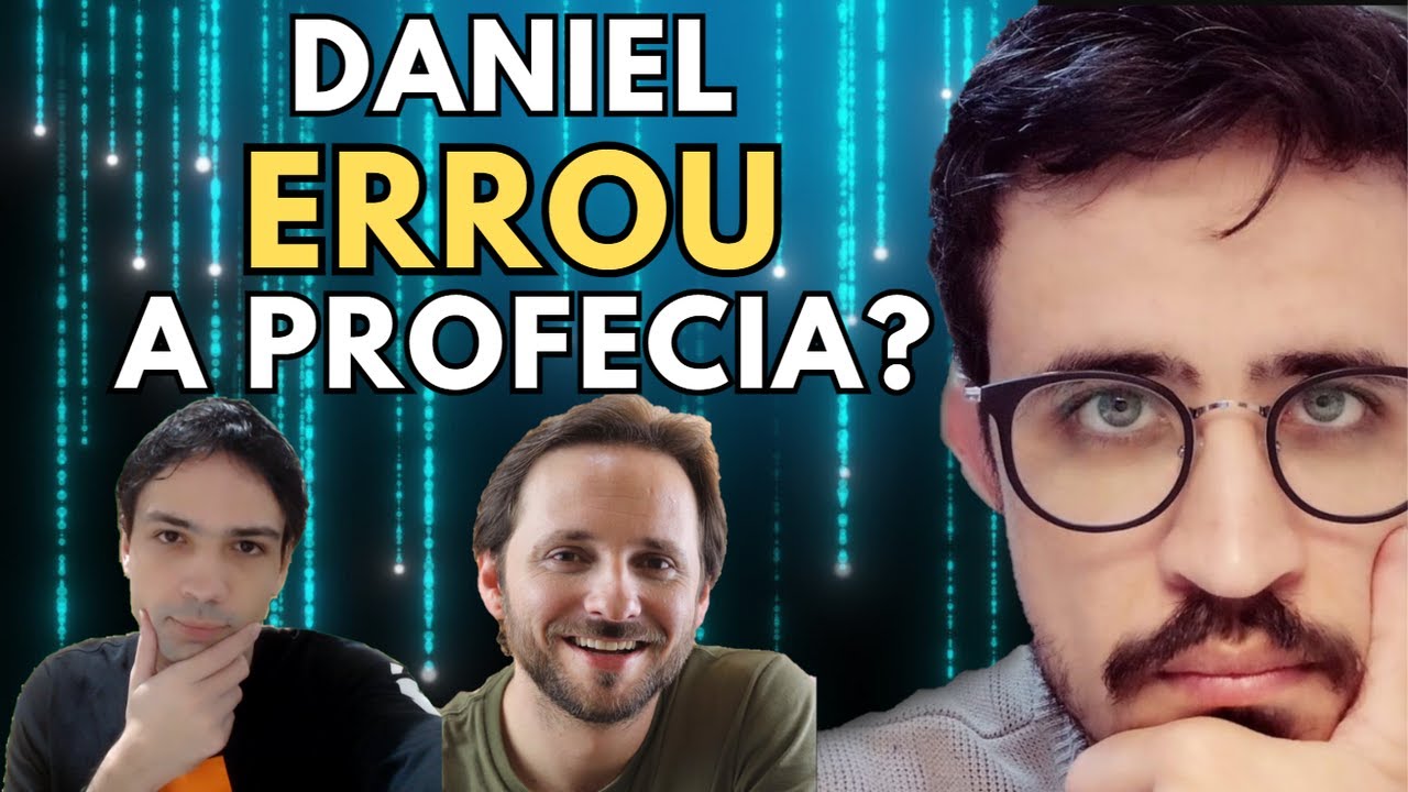 As profecias de Daniel são FALSAS? (Refutando Jonathan Matthies e Daniel Gontijo)