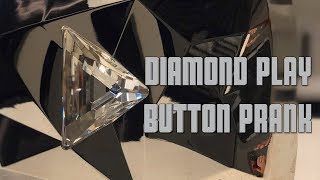 Diamond Play Button Prank