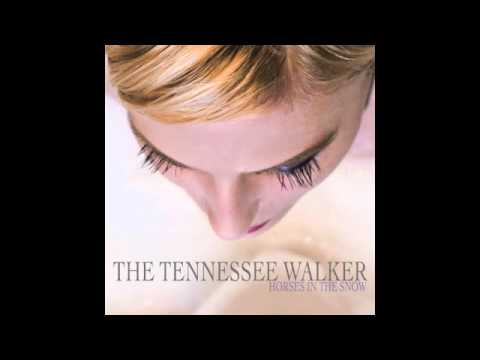 The Tennessee Walker, Pt. 2 - from 