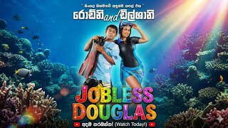 Jobless Douglas #සිංහල චිත්‍රපටය MQDEFAULT Thumbnail