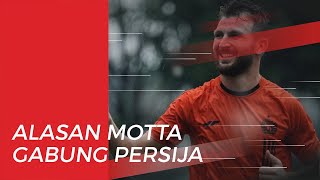 Inilah Alasan Marco Motta Mau Bergabung ke Persija Jakarta