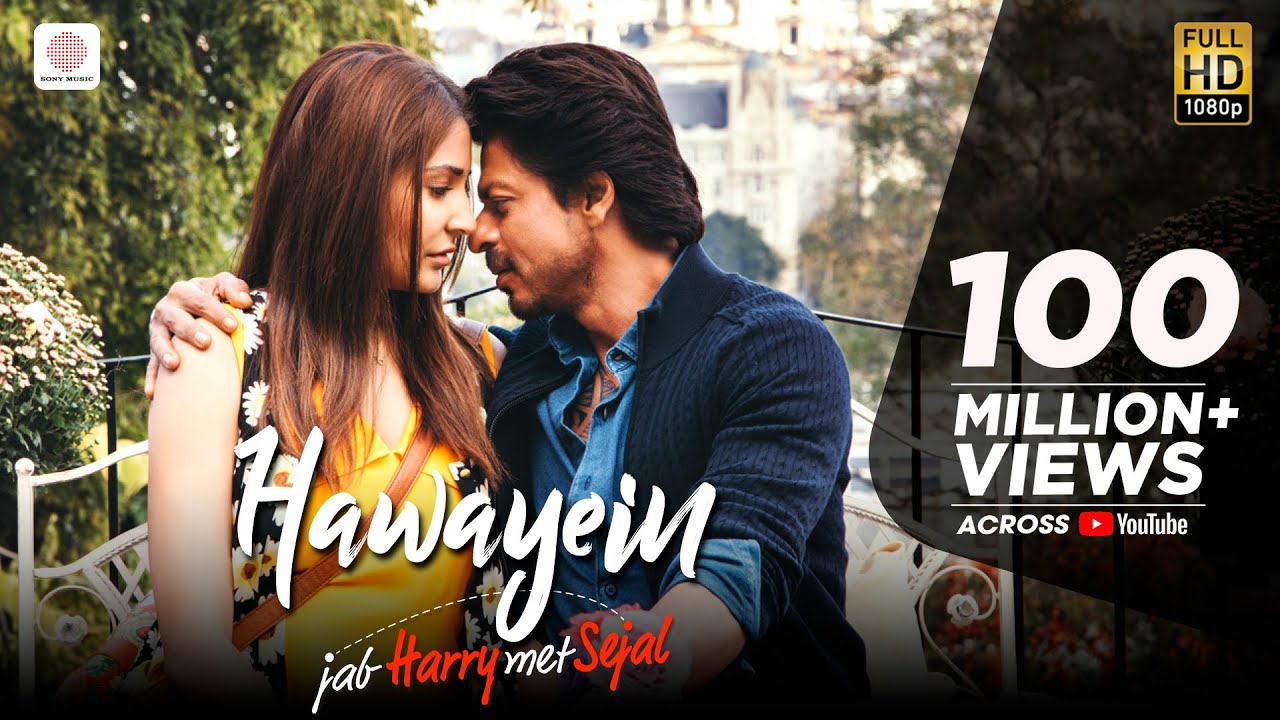 Hawayein Lyrics | Jab Harry Met Sejal | Shah Rukh Khan, Anushka Sharma | Arijit Singh | Pritam