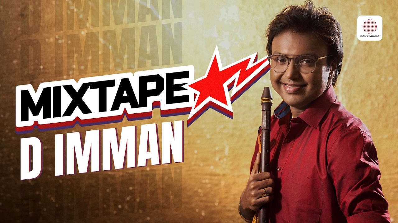 D. Imman Mixtape | Tamil Love Mashup Songs | Imman Hit Songs | PitchingKeys