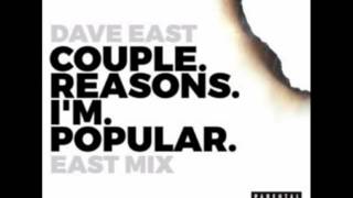 Dave East - Couple Reasons I'm Popular (Eastmix)