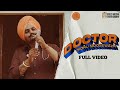 DOCTOR ● SIDHU MOOSE WALA ● OFFICIAL VIDEO ● LATEST PUNJABI NEW SONGS ● OFFICIAL MUSIC