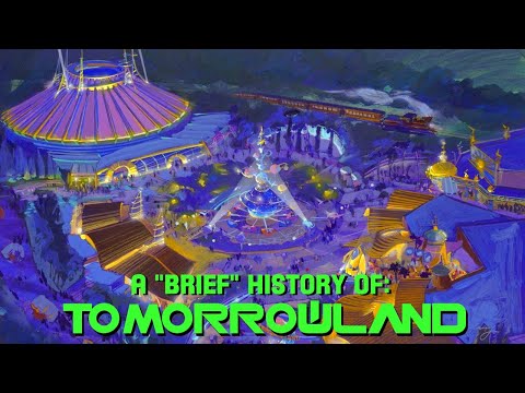 The Convoluted History of Tomorrowland