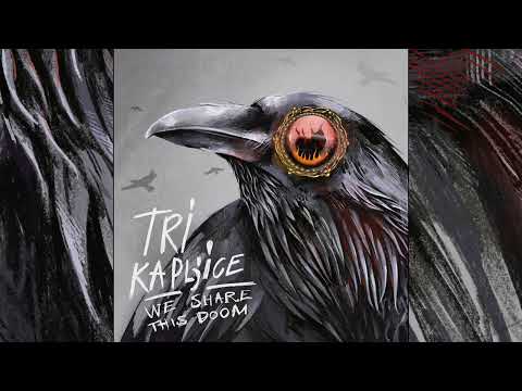 Tri Kapljice - We Share This Doom [EP 2025.]