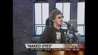 Naked Eyes PROMISES PROMISES and ALWAYS SOMETHING THERE TO REMIND ME on  My Fox Detroit