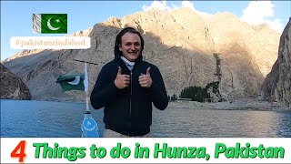4 Things to do in Hunza, Pakistan [Pakistan Vlog #16]
