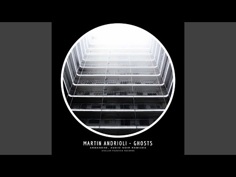Ghosts (Armandhe Remix)