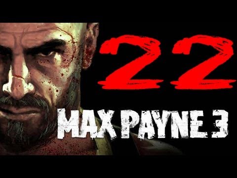 Let's Play Max Payne 3 - 22 - I Love Me Some Golden Guns!