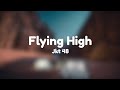 JKT48 - Flying High (Lirik)