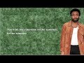 Childish Gambino - Summertime Magic - Lyrics
