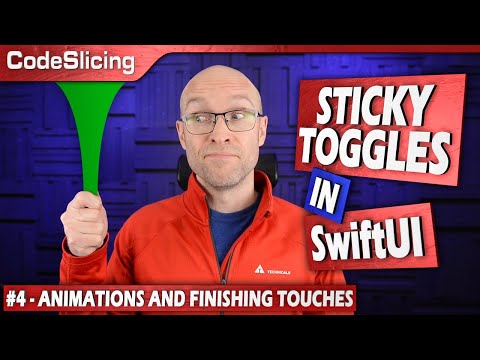 SwiftUI Tutorial: Building a Ridiculously Large, Sticky, and Stretchy Toggle - Part 4