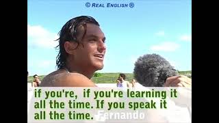 Real English® Fernando Explains Why It's So Hard to Learn a Second Language.