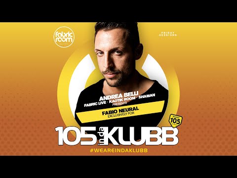 Fabric Room - Fabio Neural (105 Indaklubb) Ep. 003 [26 Marzo 2022]