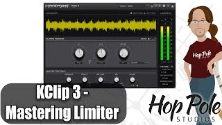 Video thumbnail for KClip 3 Live Demo - New Mastering Limiter, now with multiband and amp-style clipping? by Adam Steel
