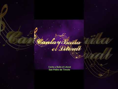 Canta y Baila el Litoral San Pedro de Timote.                                      Encuentrde Coros