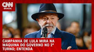 Vídeo: Campanha de Lula mira na máquina do governo no 2º turno; veja análise | HORA H