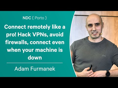 Connecting Remotely Like a Pro - Adam Furmanek - NDC Porto 2023
