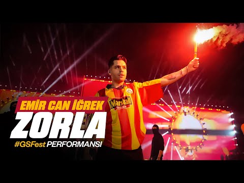 Emir Can İğrek - Zorla (#GSFest Performansı)