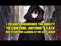 I Clearly Awakened the Ability to Control Anyone's Fate, But Everyone Laughs at Me as a Loser