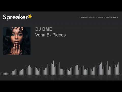 Vona B- Pieces