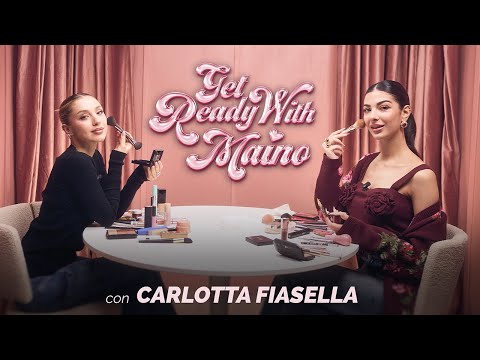 La forza dentro di sé con Carlotta Fiasella | GRWMAINO S2 - Ep 7