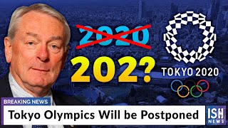 Tokyo Olympics Will be Postponed
