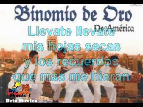 Mis hojas secas- Binomio de America (Con Letra) Ay Hombe!!!