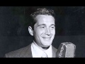 Perry Como - Some Enchanted Evening 1949 Mitchell Ayres Orchestra