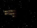Happy Birthday Lyrics Black Screen