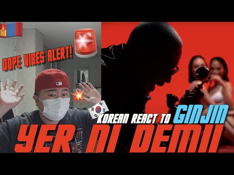 🇲🇳🇰🇷🔥Korean Hiphop Junkie react(review) to Ginjin - Yer ni Demii (MGL/ENG SUB)