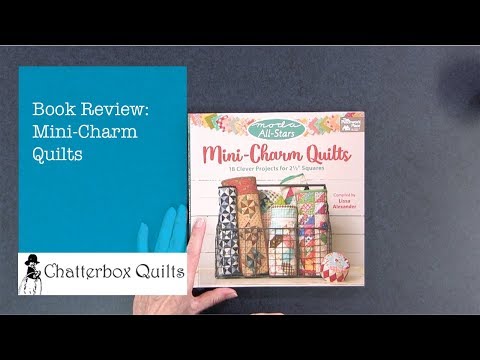 Book Review: Mini-Charm Quilts