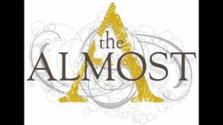The Almost - Say This Sooner