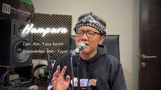 Download lagu HAMPURA (KARMA) - Enjang Hanter (Cover Acoustic) mp3 Download lagu HAMPURA (KARMA) - Enjang Hanter (Cover Acoustic) mp3