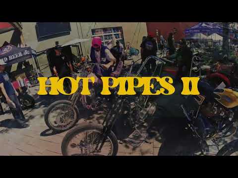 HOT PIPES II