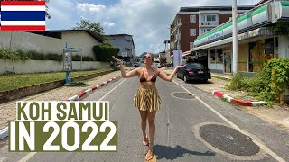 WHAT IS KOH SAMUI REALLY LIKE IN 2022?