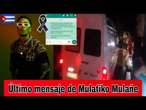 El último mensaje que envió Mulatiko Mulañe a su familia y amigos, minutos antes de salir del bar