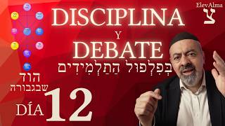 DÍA 12 — Pilpul Atalmidim: Cuando el Estudiante Enseña al Maestro | 49 Niveles del Omer