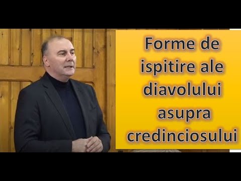 Virgil Neagu - Forme de ispitire ale diavolului asupra credinciosului