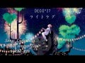 Deco*27 - ライトラグ/Light Lag (Rin) 